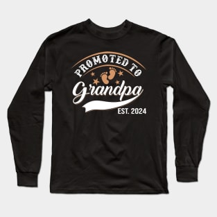 Promoted To Grandpa Est 2024 Fathers Day New Grandpa Long Sleeve T-Shirt